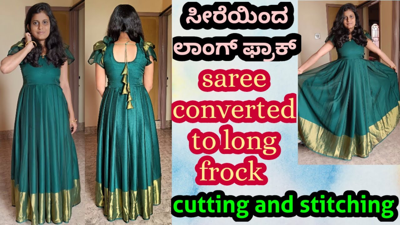 6 to 7 years baby long frock cutting / convert old saree into designer long  frock cutting in kannada - YouTube